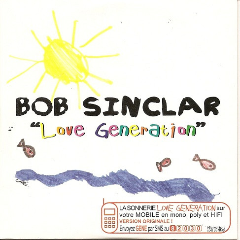 Bob Sinclar Feat. Gary "Nesta" Pine — Love Generation