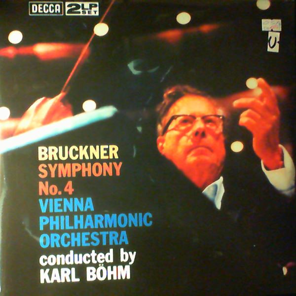 Vienna Philharmonic Orchestra (cond. Bohm Karl) — Bruckner - Symphony No. 4