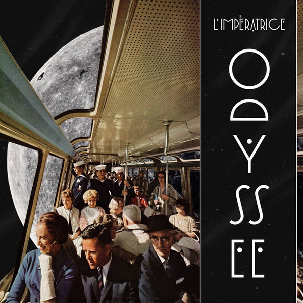 L'Impératrice — Odyssée