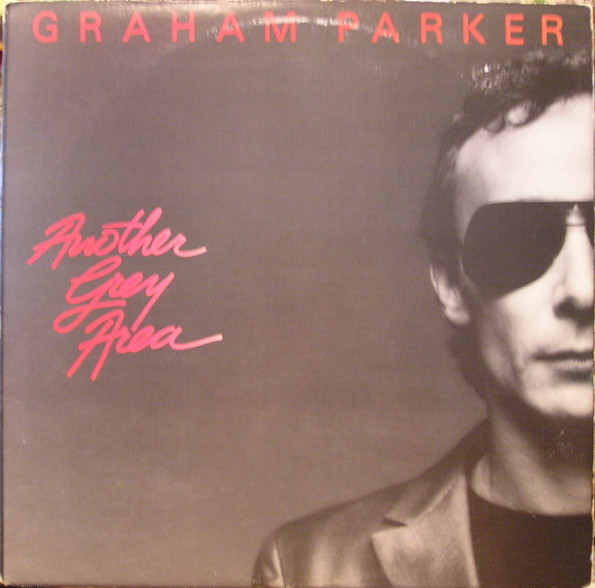 Graham Parker — Another Grey Area