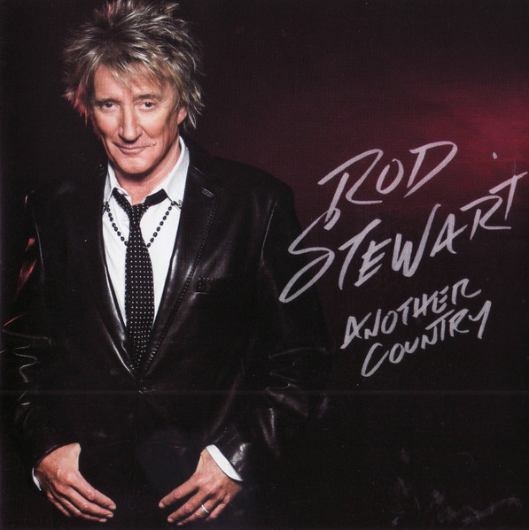 Rod Stewart — Another Country