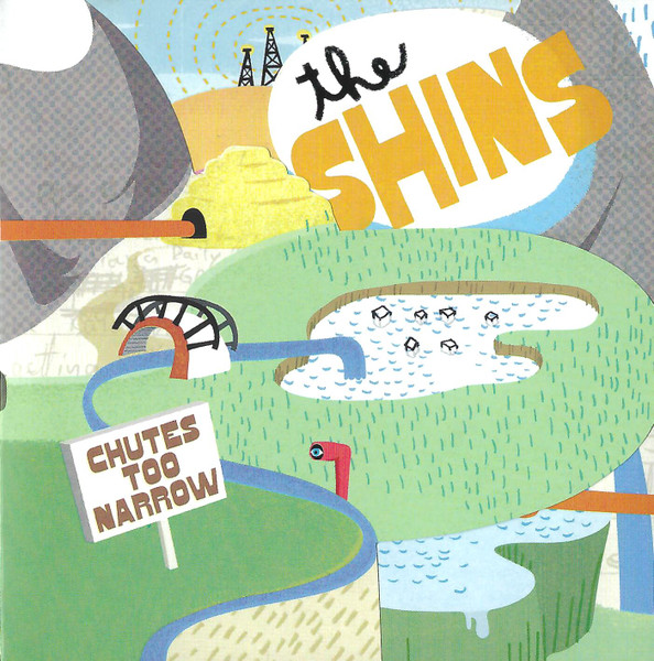 The Shins — Chutes Too Narrow