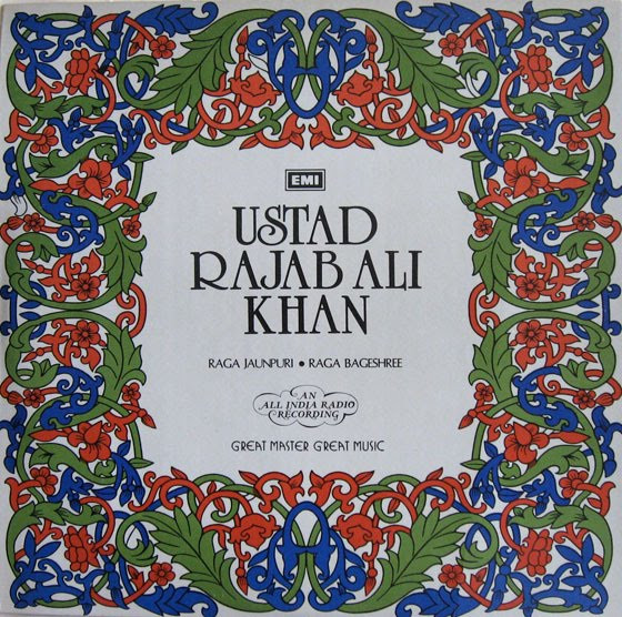 Rajab Ali Khan — Raga Jaunpuri / Raga Bageshree