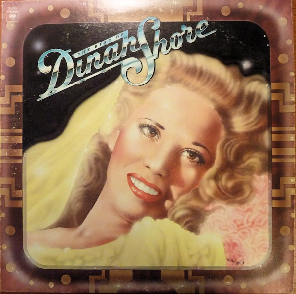 Dinah Shore — The Best Of Dinah Shore