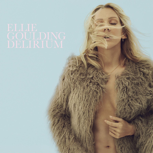 Ellie Goulding — Delirium