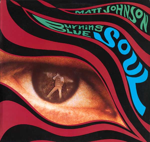 Matt Johnson — Burning Blue Soul