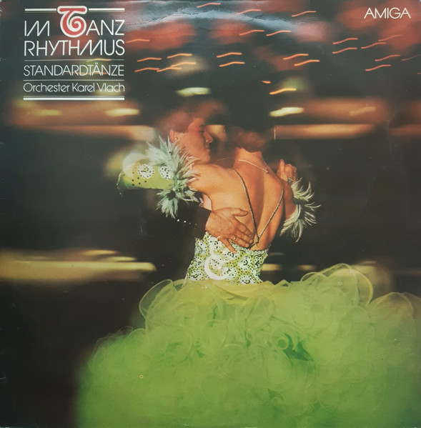 Karel Vlach Orchestra — Im Tanz Rhythmus (Standardtänze)