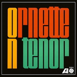 Ornette Coleman — Ornette On Tenor
