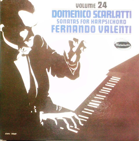 Domenico Scarlatti , Fernando Valenti — Sonatas For Harpsichord Volume 24