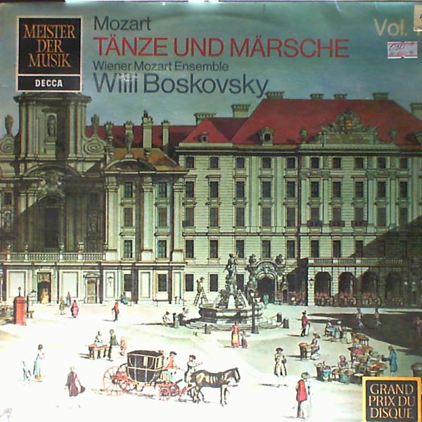 Wiener Mozart Ensemble (cond. Boskovsky Willi) — Mozart - Marsche in D-dur, in C-dur, Deutsche Tanze KV 509, KV 567, Kontretanze KV 462, KV 267 (vol. 1)