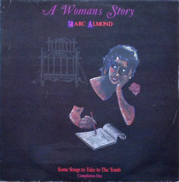 Marc Almond — A Woman's Story (Some Songs To Take To The Tomb - Compilation One)