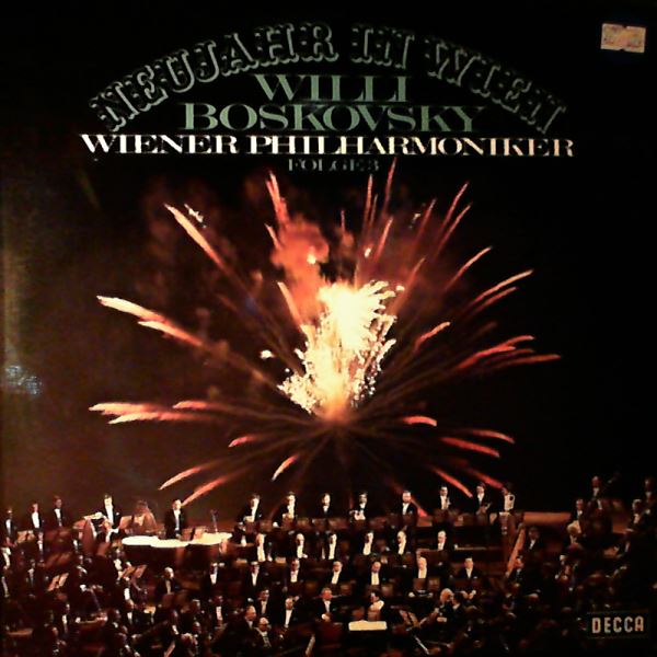 Wiener Philharmoniker (cond. Boskovsky Willi) — Neujahr in Wien (Folge 3) - Strauss Johann sohn; Strauss Johann Vater - Radetzky-Marsch
