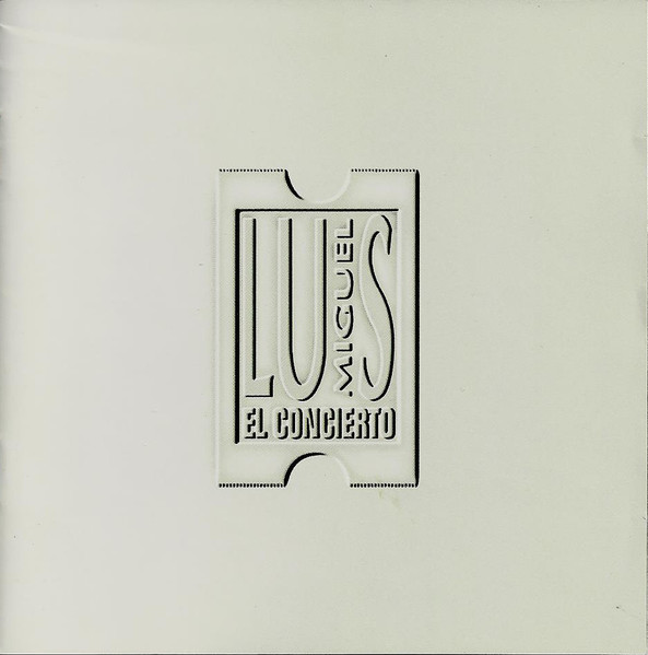 Luis Miguel — El Concierto