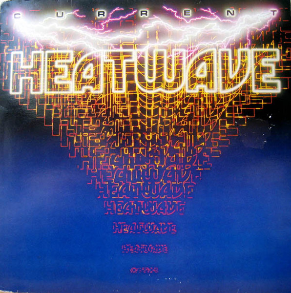 Heatwave — Current