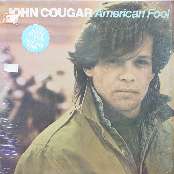 John Cougar Mellencamp — American Fool