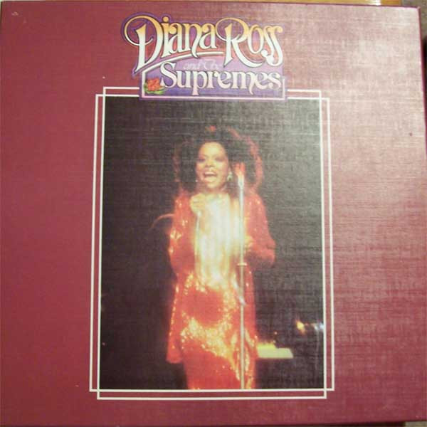 The Supremes — Diana Ross And The Supremes