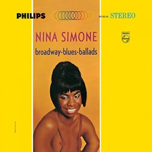 Nina Simone — Broadway - Blues - Ballads