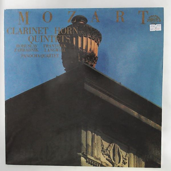 Zahradnik B./Langweil F./Panocha Quartet — Mozart - Clarinet Horn Quintets
