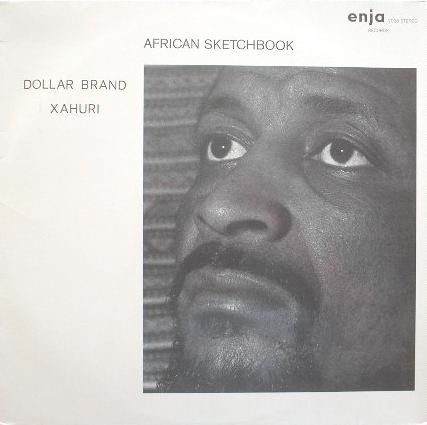 Dollar Brand — African Sketchbook