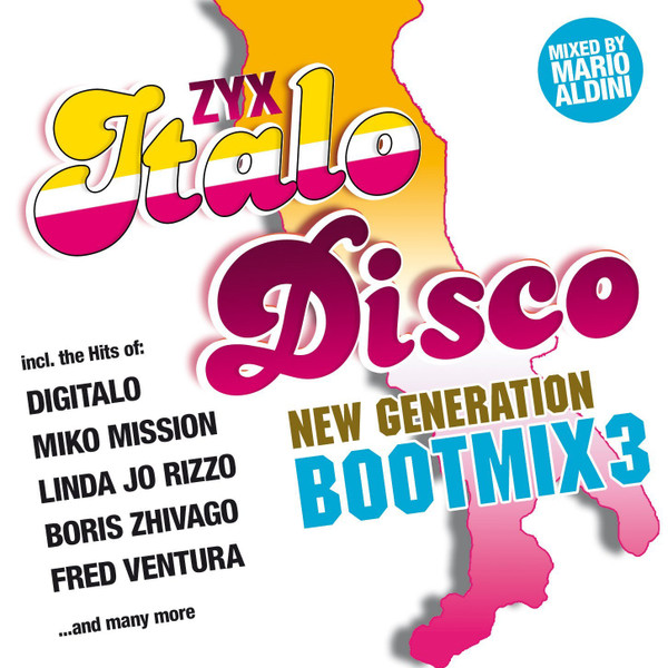 Various — ZYX Italo Disco New Generation Bootmix 3
