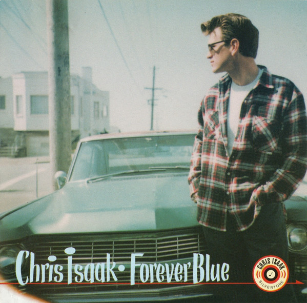 Chris Isaak — Forever Blue