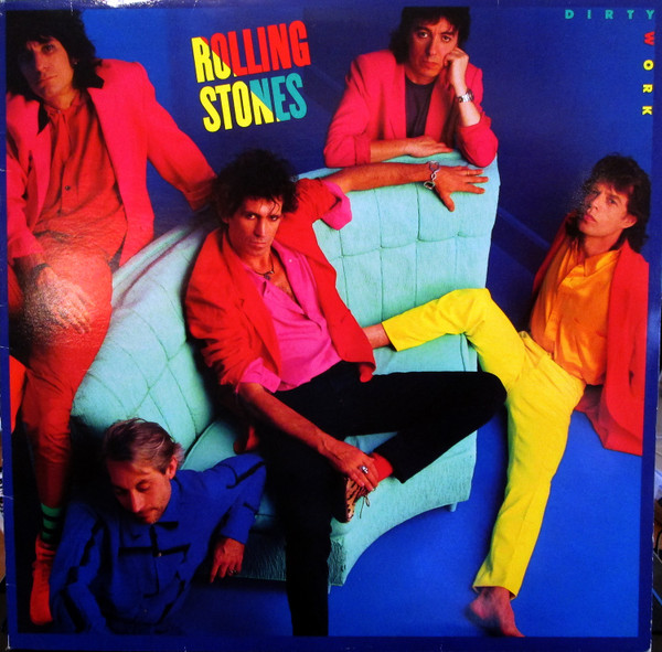 The Rolling Stones — Dirty Work