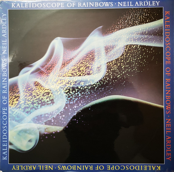 Neil Ardley — Kaleidoscope Of Rainbows