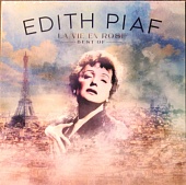 Edith Piaf — La Vie En Rose - Best Of