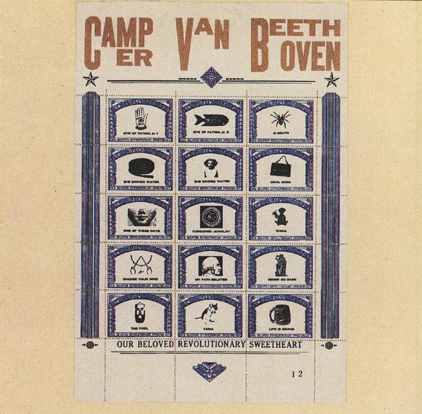 Camper Van Beethoven — Our Beloved Revolutionary Sweetheart