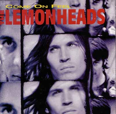 The Lemonheads — Come On Feel The Lemonheads