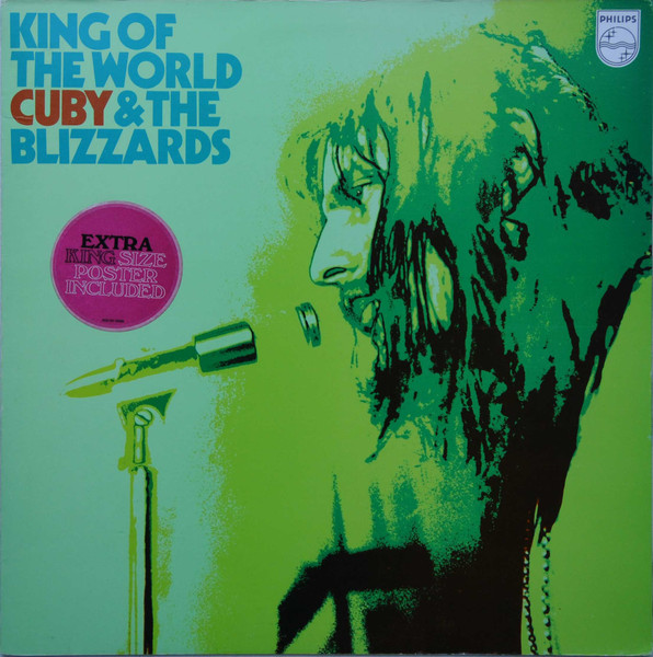 Cuby + Blizzards — King Of The World