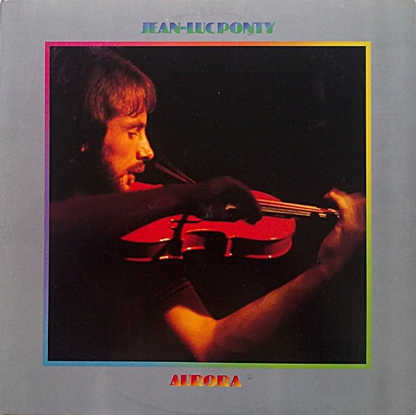 Jean-Luc Ponty — Aurora