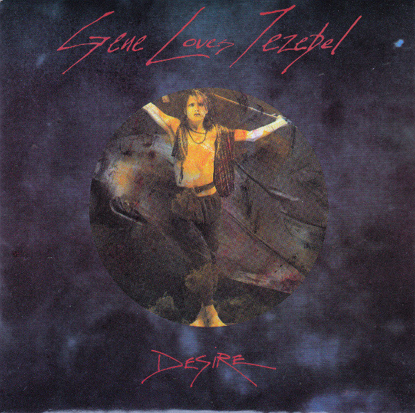 Gene Loves Jezebel — Desire