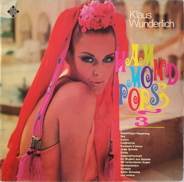 Klaus Wunderlich — Hammond Pops 3
