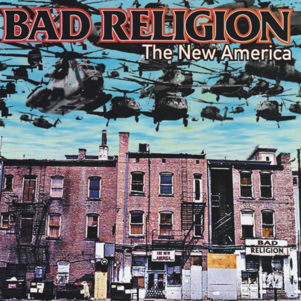 Bad Religion — The New America