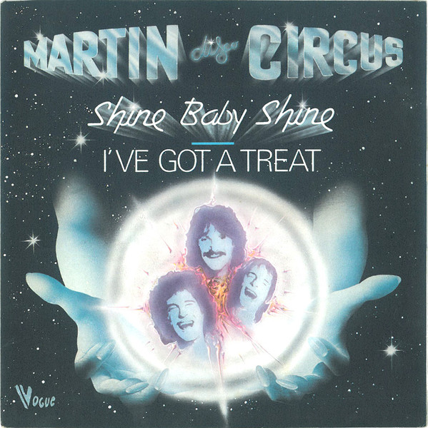 Martin Circus — Shine Baby Shine / I've Got A Treat