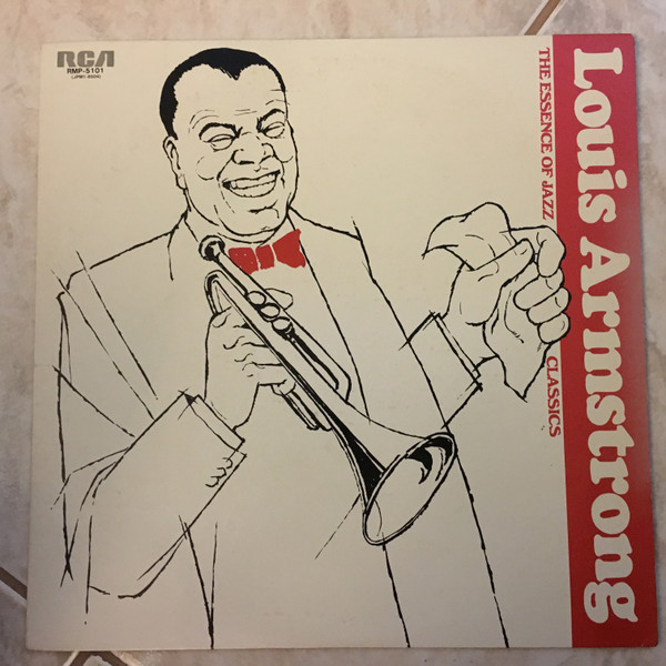 Louis Armstrong — The Essence Of Jazz Classics, Vol. 1