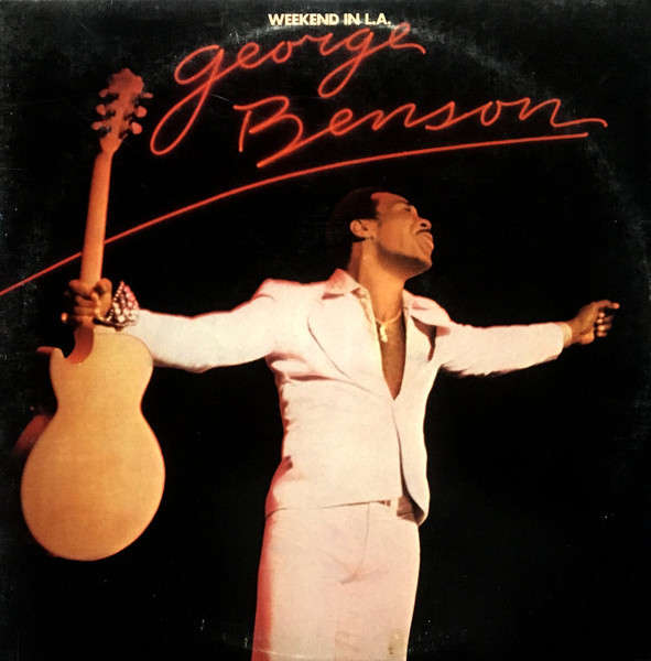 George Benson — Weekend In L.A.