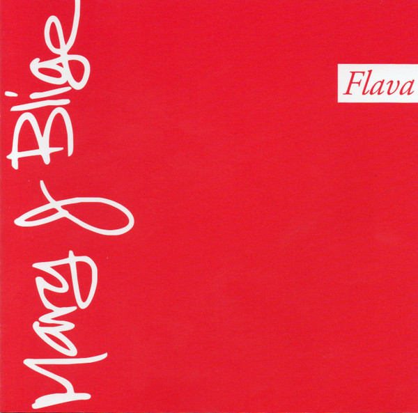 Mary J. Blige — Flava