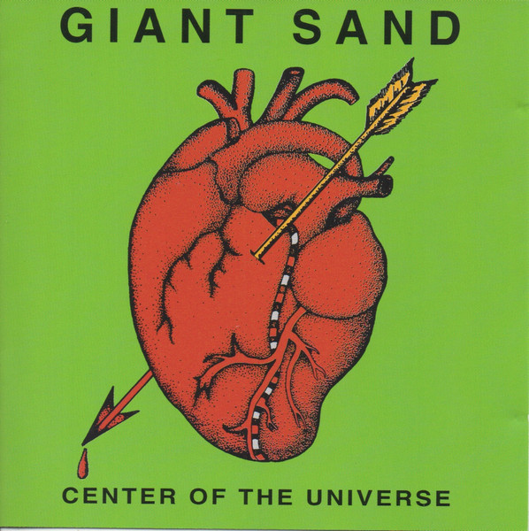 Giant Sand — Center Of The Universe