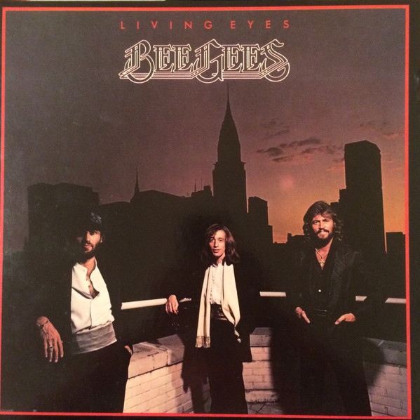 Bee Gees — Living Eyes