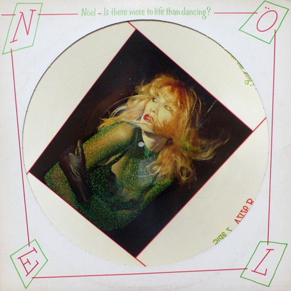 Noel (2) — Is There More To Life Than Dancing?