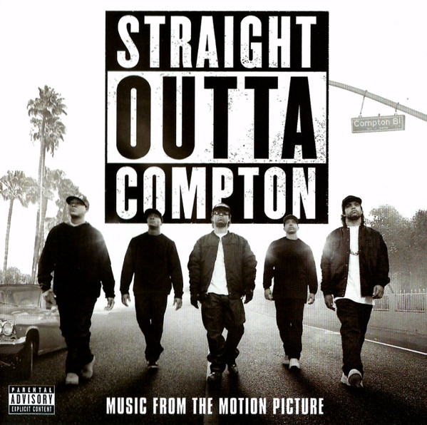 Various — Straight Outta Compton (Music From The Motion Picture)