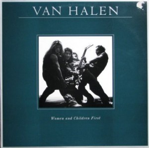 Van Halen — Women And Children First