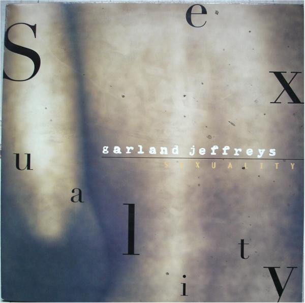 Garland Jeffreys — Sexuality (Remix)
