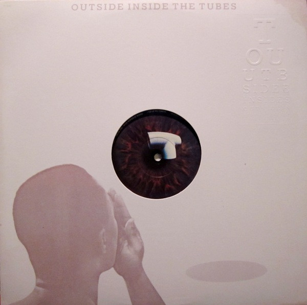 The Tubes — Outside Inside