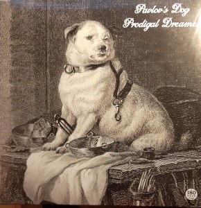 Pavlov's Dog — Prodigal Dreamer