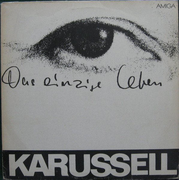 Karussell — Das Einzige Leben