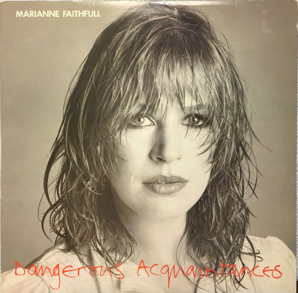 Marianne Faithfull — Dangerous Acquaintances