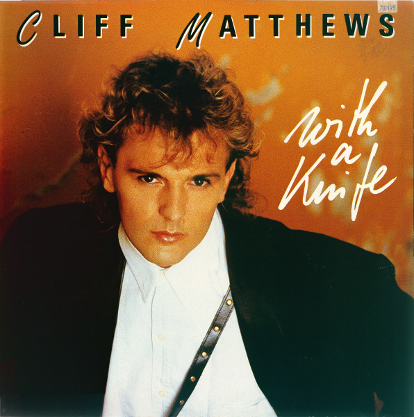 Cliff Matthews — With A Knife